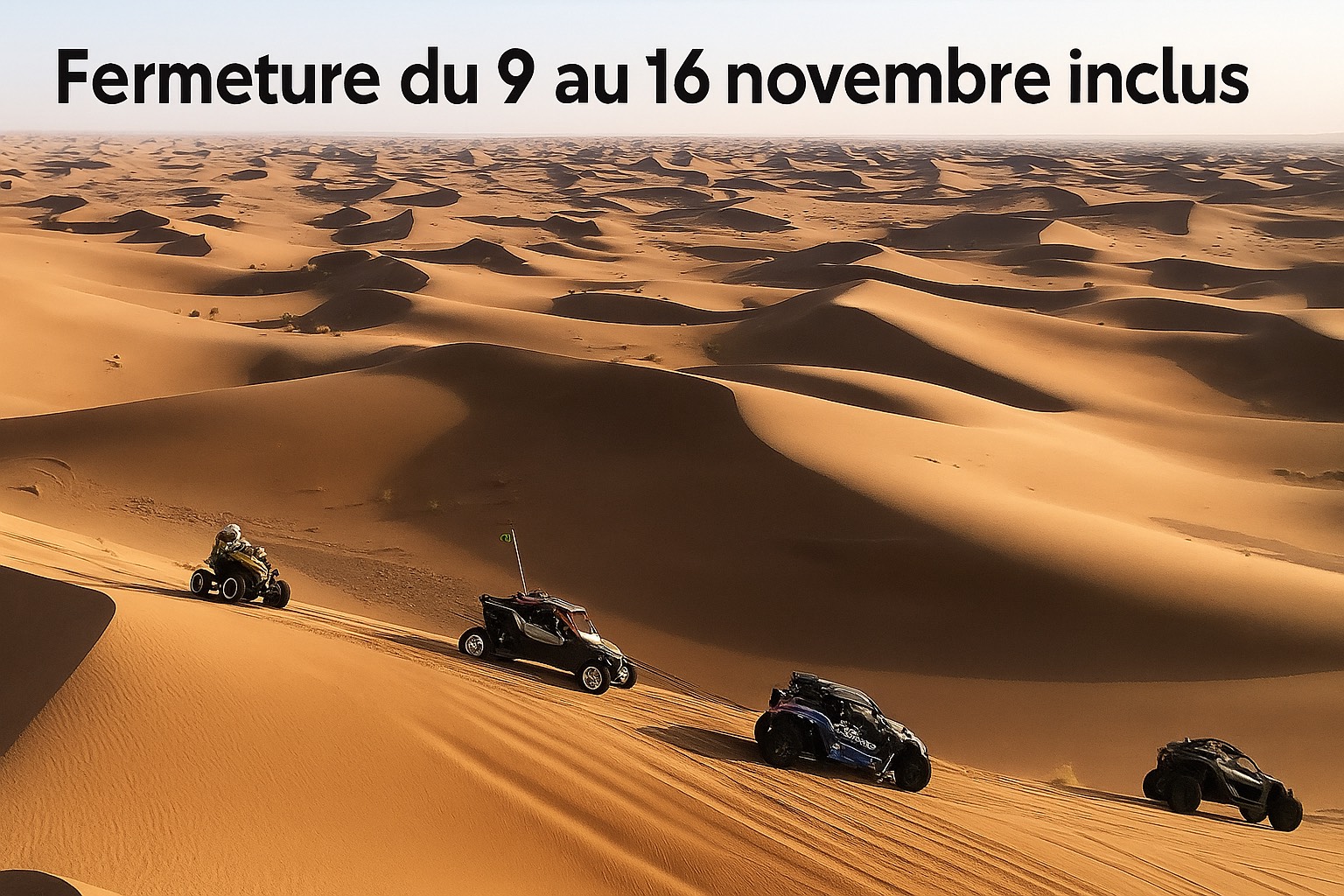 Fermeture du 9 au 16 novembre